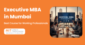 Executive MBA in Mumbai Best Course for Working Professionals