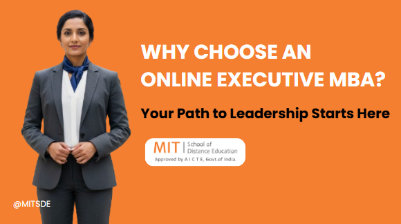 Why Choose an Online Executive MBA