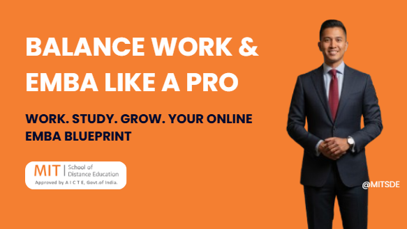 Balance Work & EMBA Like a Pro
