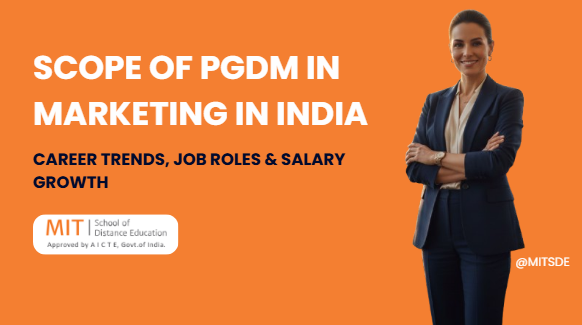 Scope of PGDM in Marketing in India 2025-26