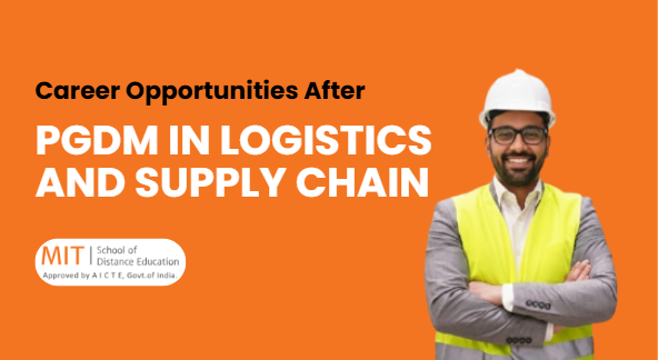 pgdm in logistics and supply chain career