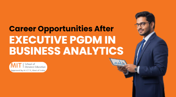 executive pgdm in business analytics career