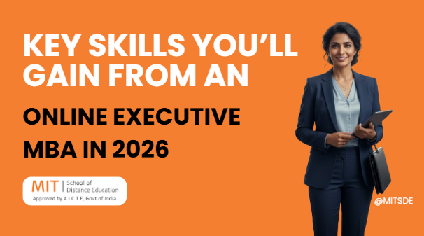 Key Skills You’ll Gain from an Online Executive MBA in 2026
