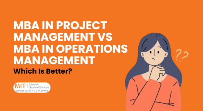 mba in project management vs mba in operations management