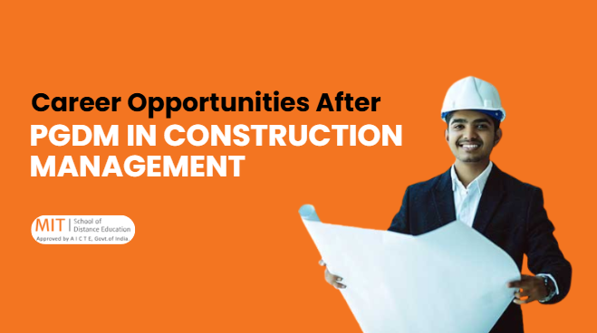 pgdm in construction management career